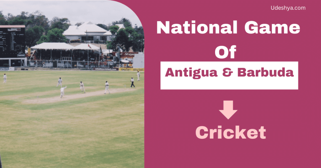 National Game Of Antigua and Barbuda